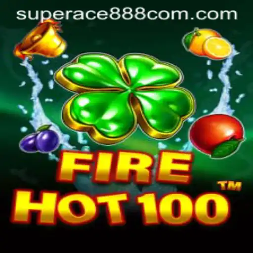 Exploring the Thrills of FireHot100 and Superace888