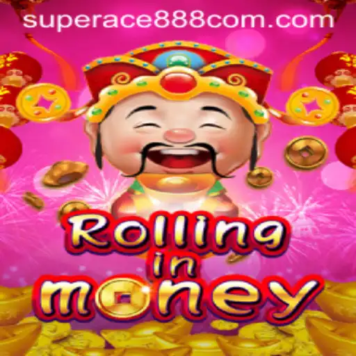 RollingInMoney: Dive into the World of Superace888